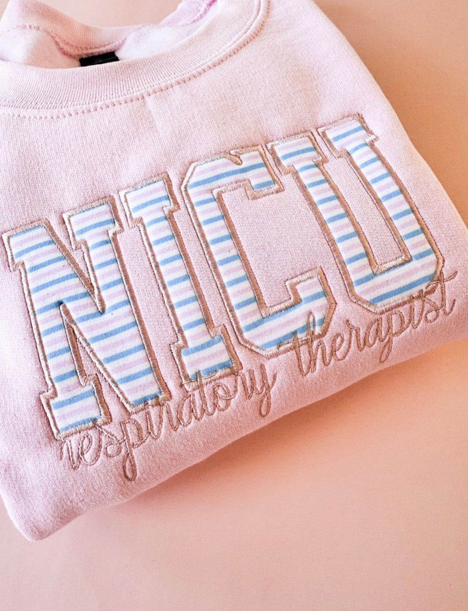 Custom NICU Nurse/ Respiratory Therapist Sweatshirts