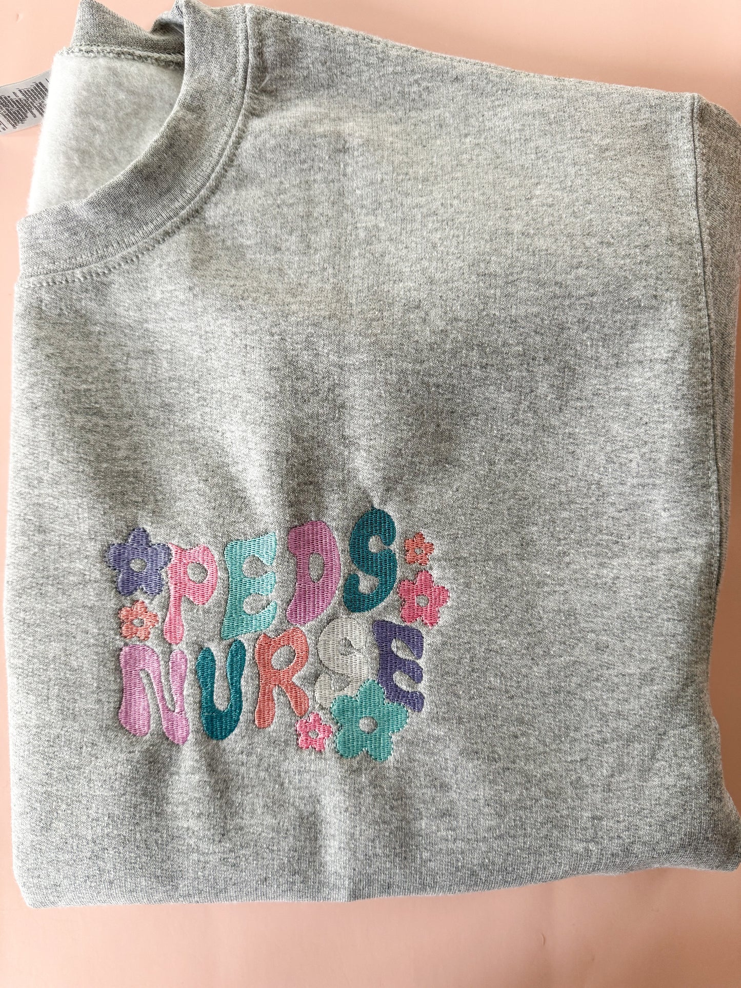 PEDS Nurse Embroidered Sweatshirt