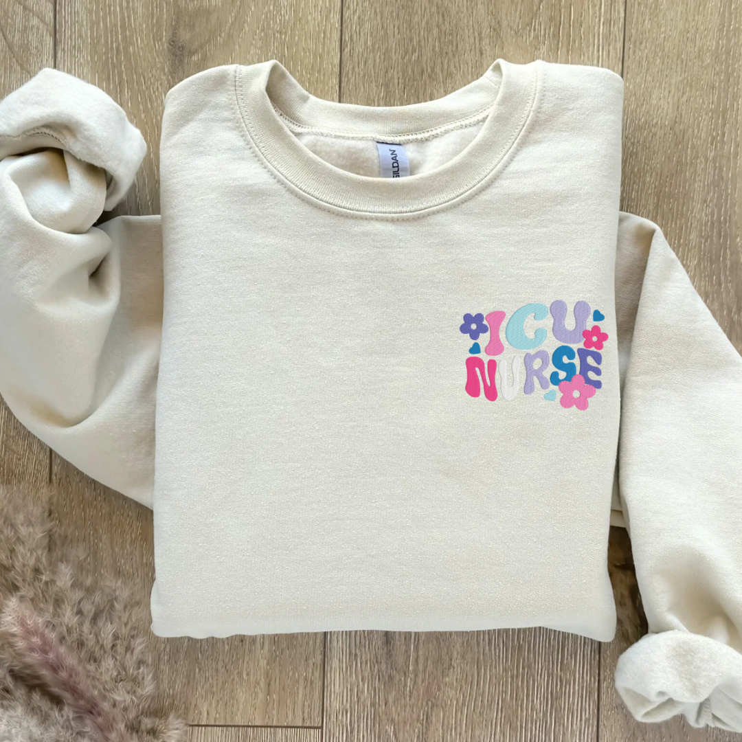 ICU Nurse Embroidered Sweatshirt