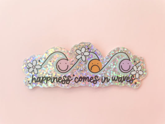 Happiness Comes in Waves Vinyl Sticker